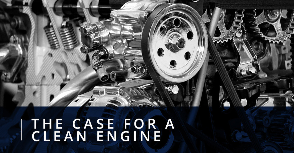 The Case for a Clean Engine The Case for a Clean Engine