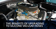 The Benefits of Upgrading to Silicone Vacuum Hoses
