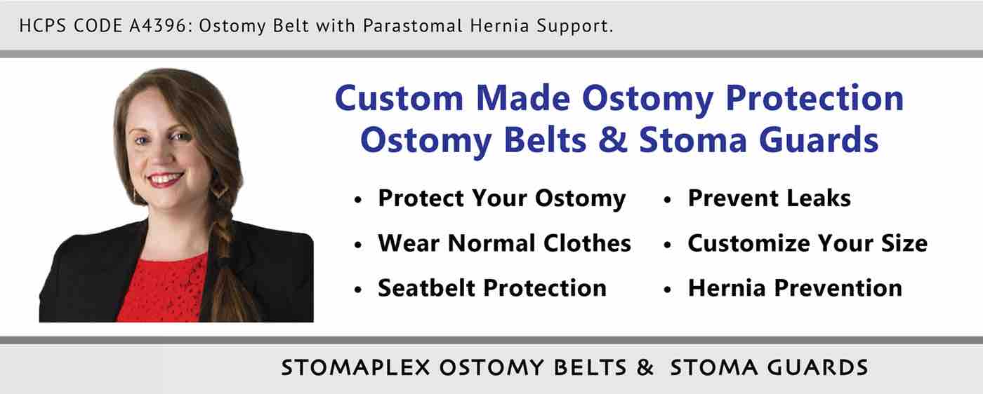 At Stomaplex you will find a wide variety of stoma guard sizes and ostomy belts the vary in length. The Stomaplex ostomy belt is recommended by nurses and athletes who want to protect their ostomy. All stoma guards come included with an ostomy belt. Choose from either the standard ostomy belt or the parastomal hermia ostomy belt At Stomaplex you will find a wide variety of stoma guard sizes and ostomy belts the vary in length. The Stomaplex ostomy belt is recommended by nurses and athletes who want to protect their ostomy. All stoma guards come included with an ostomy belt. Choose from either the standard ostomy belt or the parastomal hermia ostomy belt