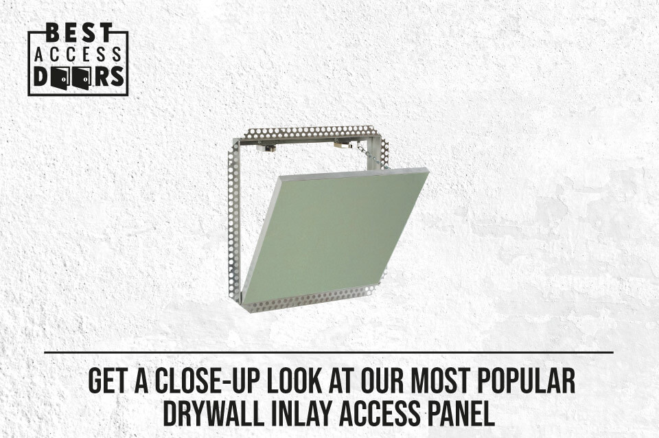 ​Get a Close-Up Look at Our Most Popular Drywall Inlay Access Panel