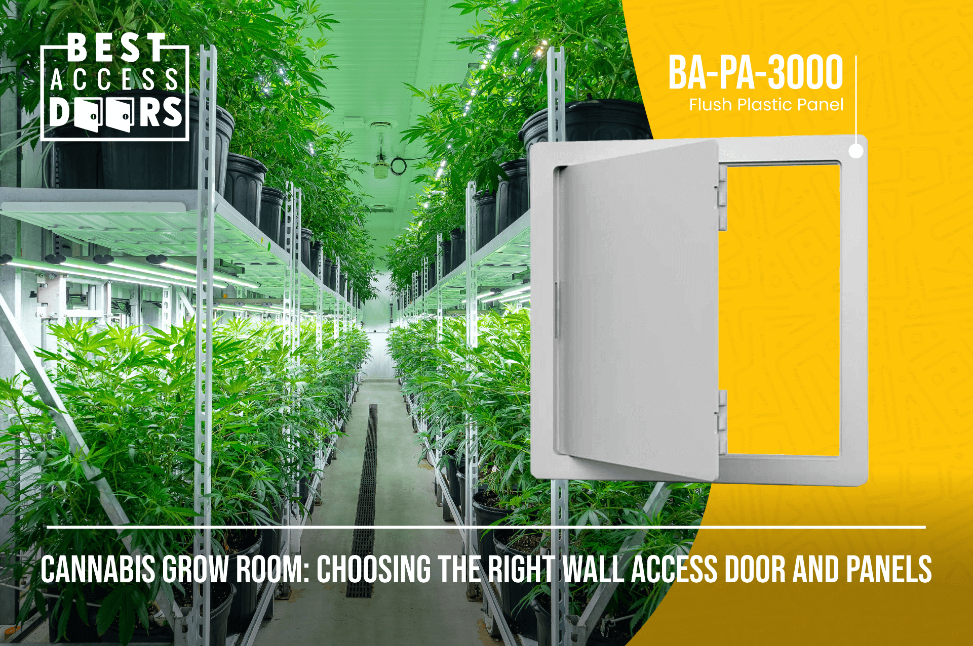 Cannabis Grow Room: Choosing the Right Wall Access Door and Panels