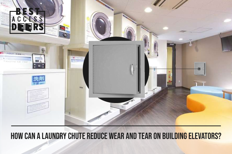 How Can a Laundry Chute Reduce Wear and Tear on Building Elevators?