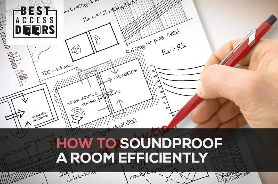 How to Soundproof a Room Efficiently