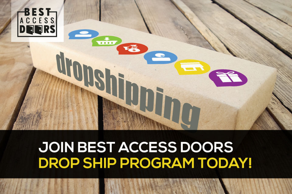 Join Best Access Doors Drop Ship Program Today!