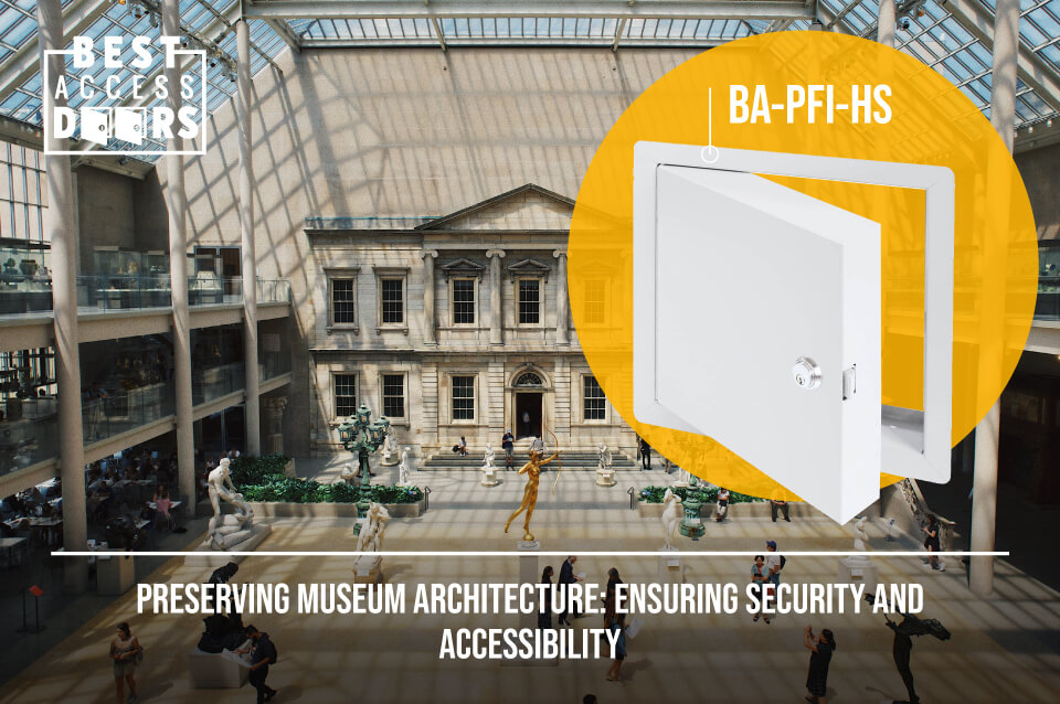 Preserving Museum Architecture: Ensuring Security and Accessibility