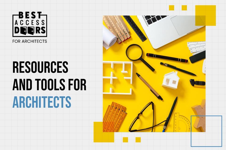 Resources and Tools for Architects