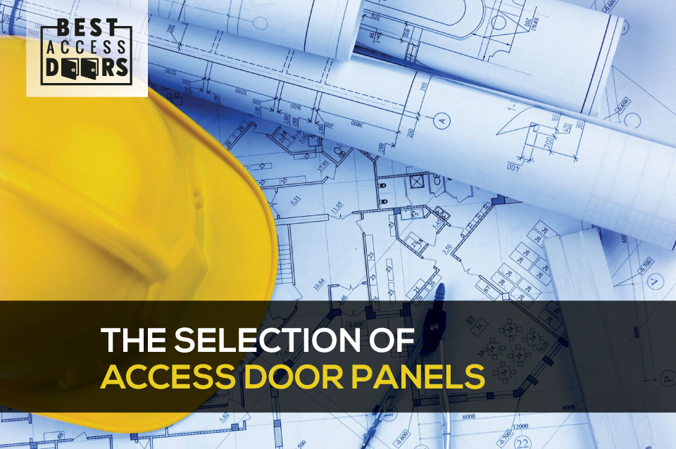 The Selection of Access Door Panels