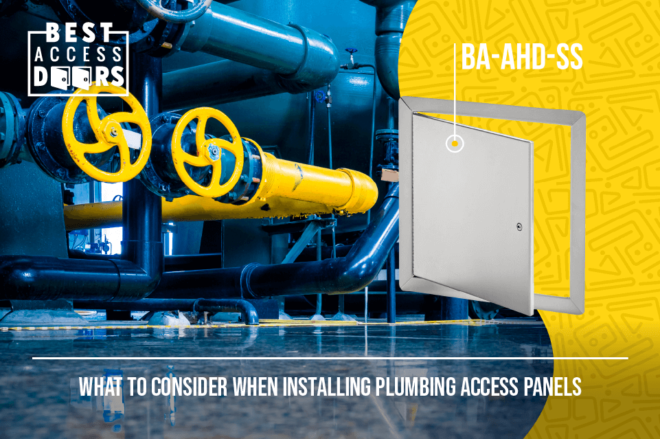 What to Consider When Installing Plumbing Access Panels