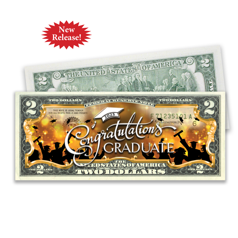 A picture of the 2025 Congratulations, Graduate! Full-Color $2 Bill
