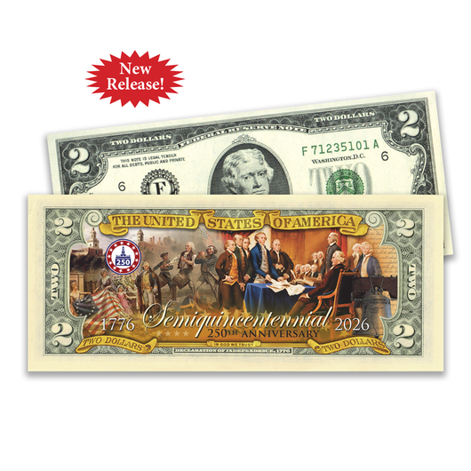 Happy 250th Birthday America $2 Bill