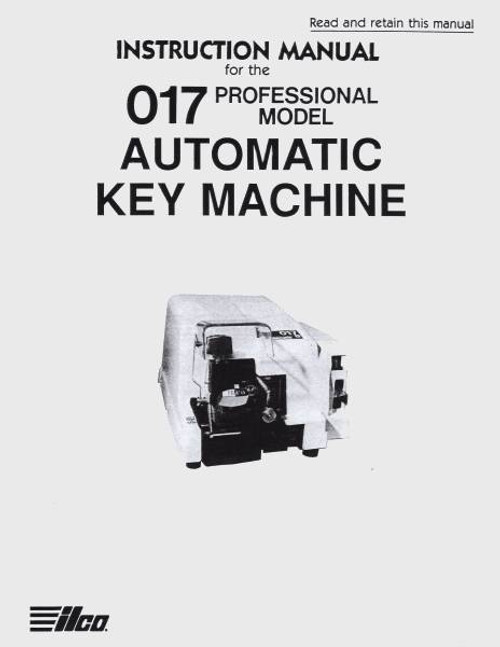 ILCO 017 Key Machine Operating Manual.