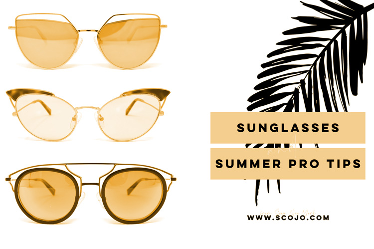 Sunglasses and Pro Tips!