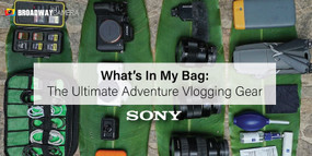 What’s In My Bag: The Ultimate Adventure Vlogging Gear What’s In My Bag: The Ultimate Adventure Vlogging Gear
