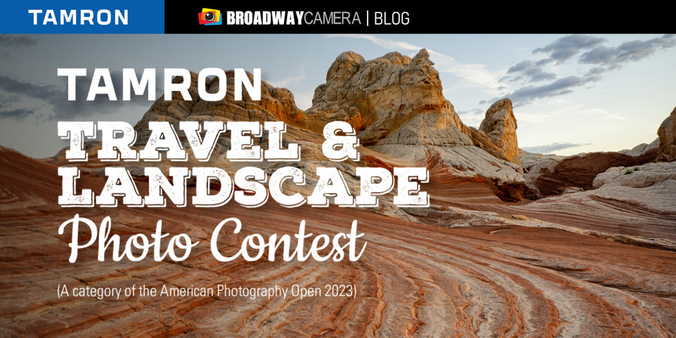 Tamron Travel & Landscape Photo Contest Tamron Travel & Landscape Photo Contest