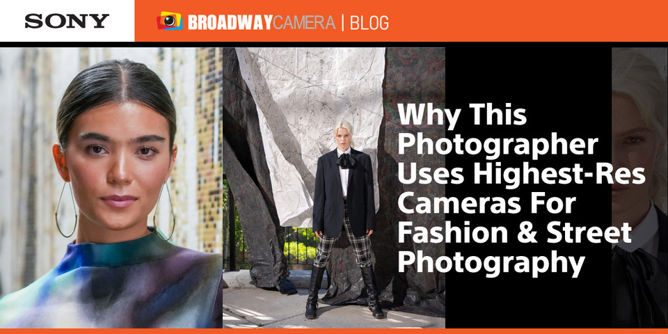 Why This Photographer Uses Highest-Res Cameras For Fashion & Street Photography