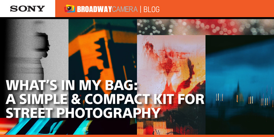 What’s In My Bag: A Simple & Compact Kit For Street Photography