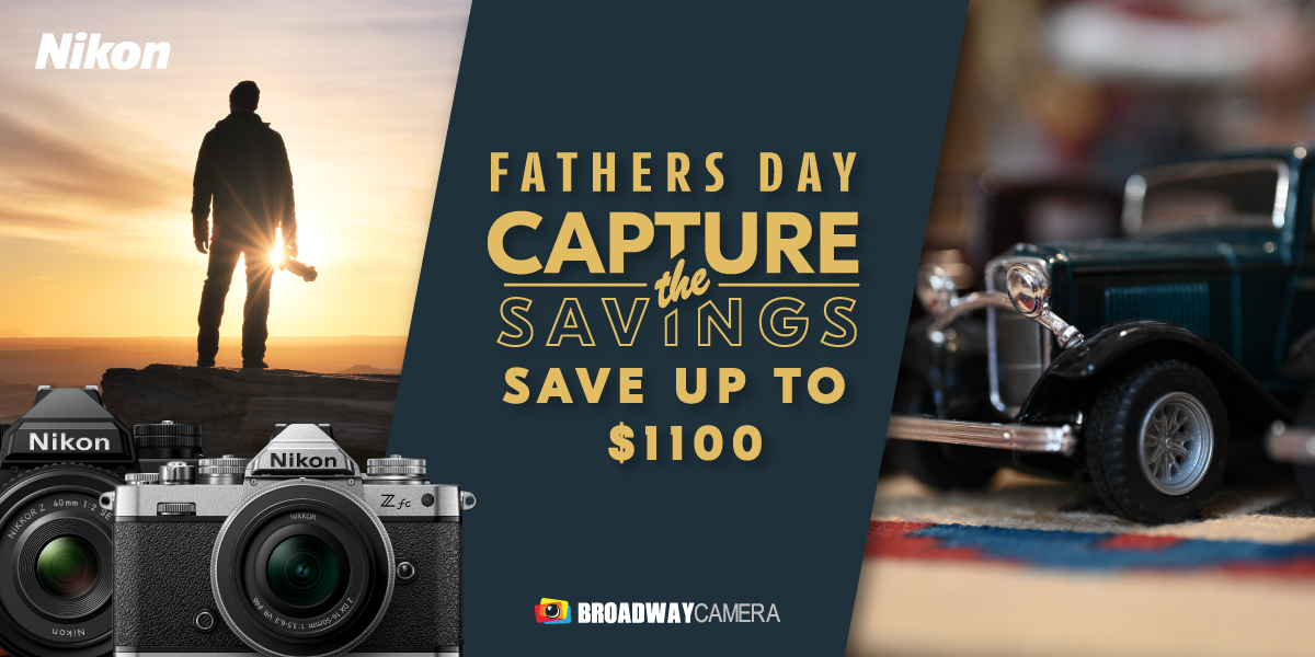 20260529-nikon-capture-the-savings-father-s-day-pmax-1200x600.jpg