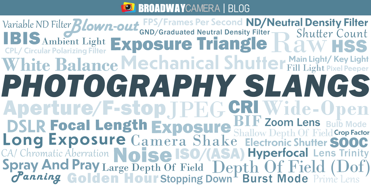 Photography Slangs Broadway Camera