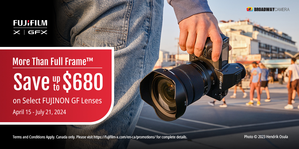 Fujifilm Promotions | Camera Store In Greater Vancouver | Broadway Camera