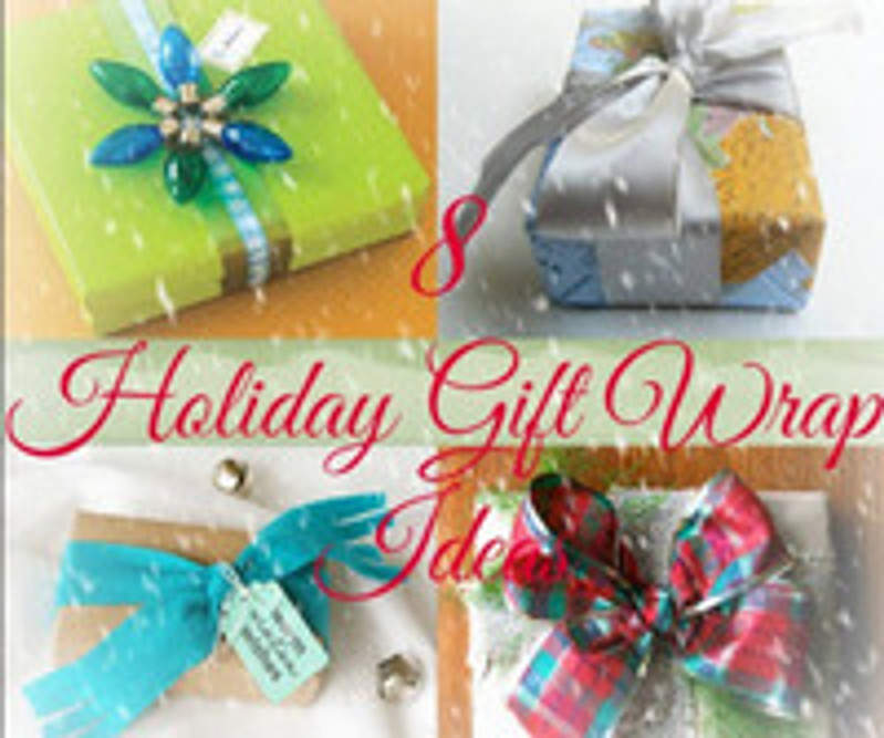 8 Festive Holiday Gift Wrap Ideas 8 Festive Holiday Gift Wrap Ideas