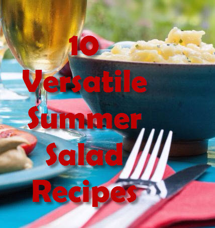 10 Versatile Summer Salad Recipes