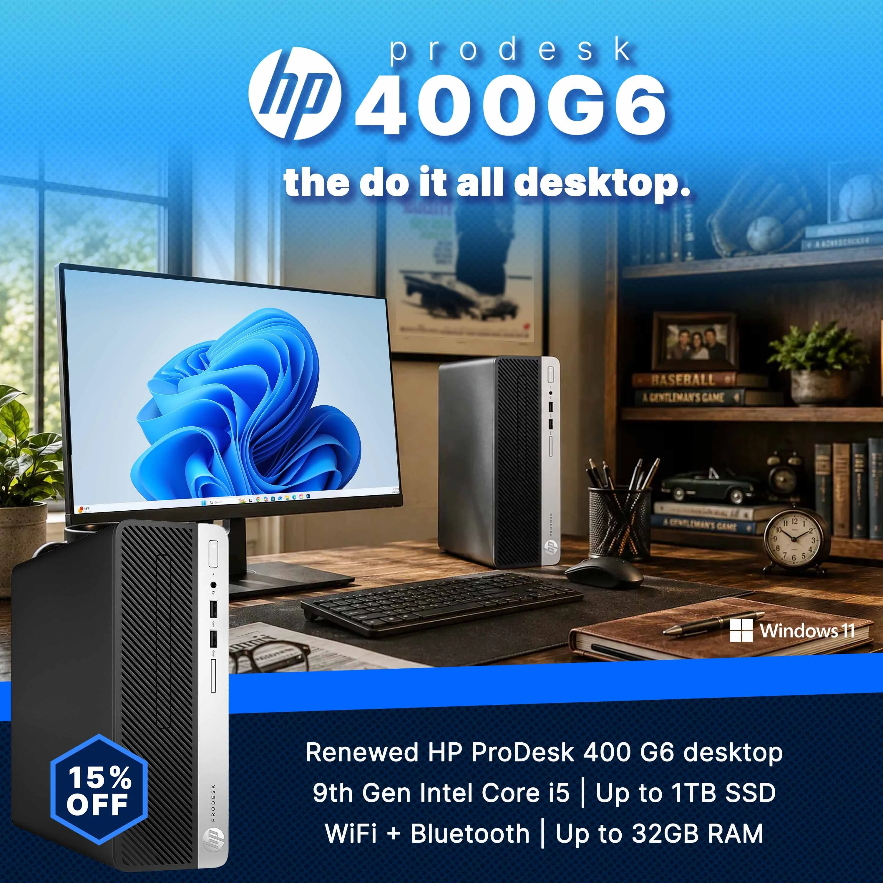 Click Here to Save 15% on the Do It All Desktop - Renewed HP ProDesk 400 G6 with 1TB SSD and 32GB RAM