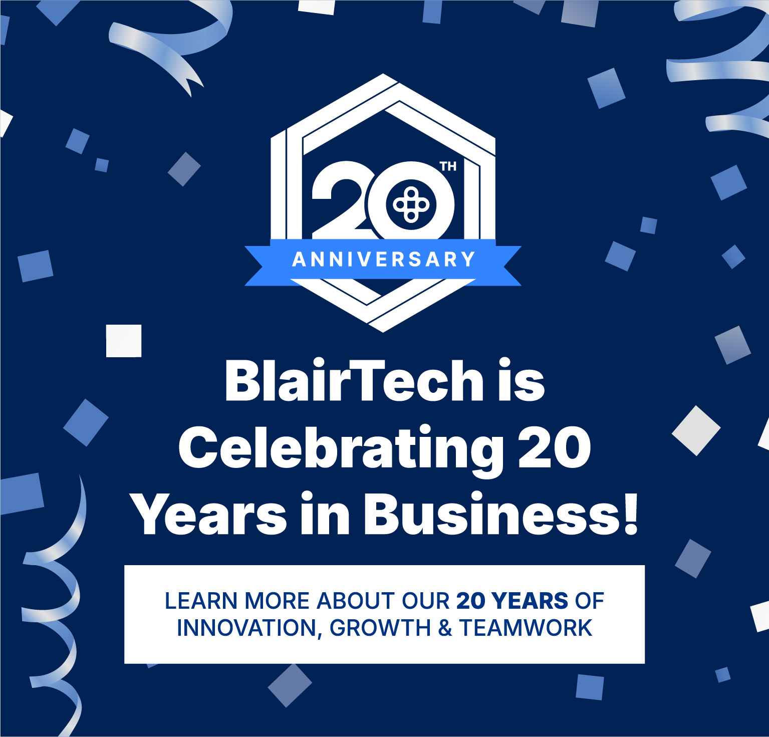 BlairTech's 20th Anniversary