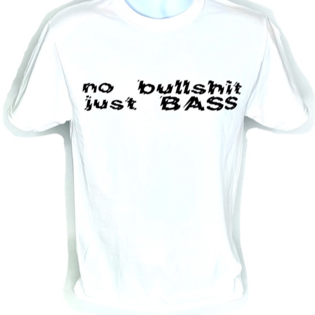 SHCA T-Shirt - No Bullshit Just Bass - White w/ Black Logo