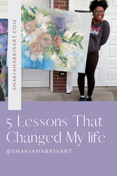 5 Lessons That Changed My Life
