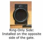 Ring-only (or dummy) side of the contemporary ring gate latch by Snug Cottage Hardware, it is sold by 360 Yardware and installed on the opposite side of the gate. Stainless steel with black powder coat, it fits contemporary and traditional styled gates.