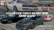 #TeamTick Takes on Drag Week 2022!