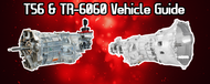 What cars came with T56 & TR-6060 transmission?