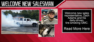 Welcome New Salesman, Zach Adams 