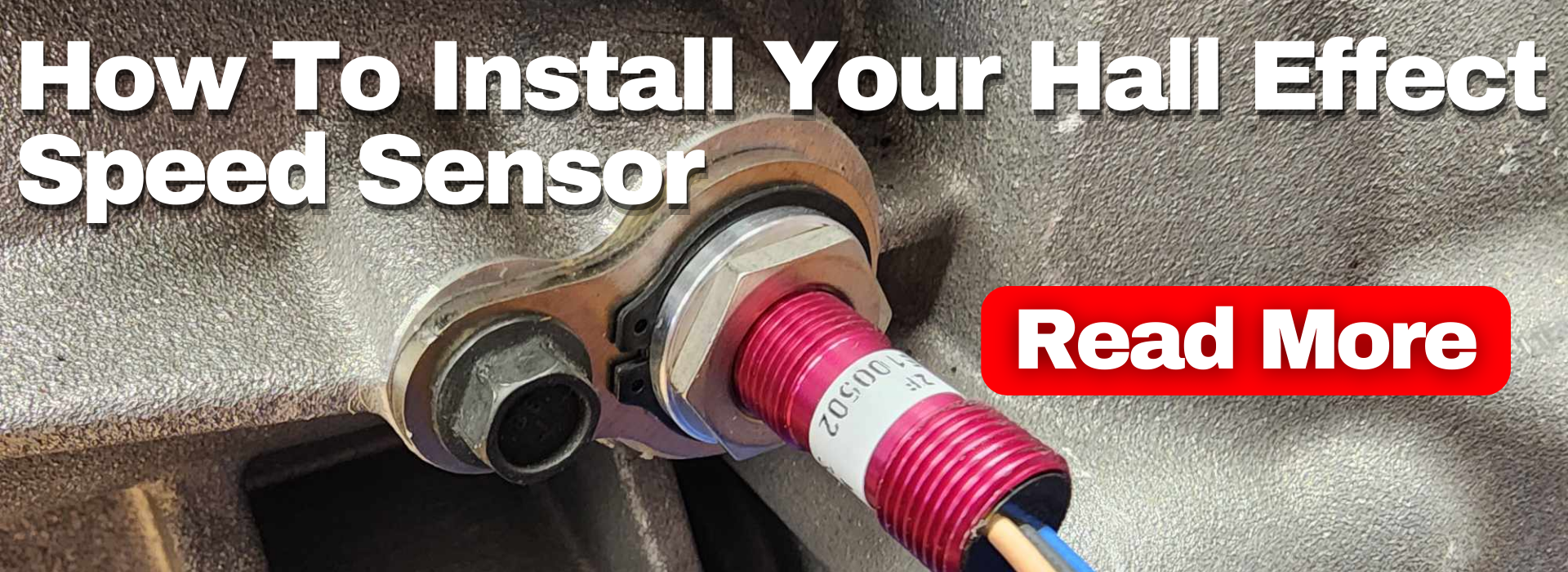 How To Install Tick's Hall Effect Vehicle Speed Sensor