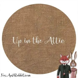 Up in the Attic, 28 ct Linen by Fox and Rabbit, Zweigart Base