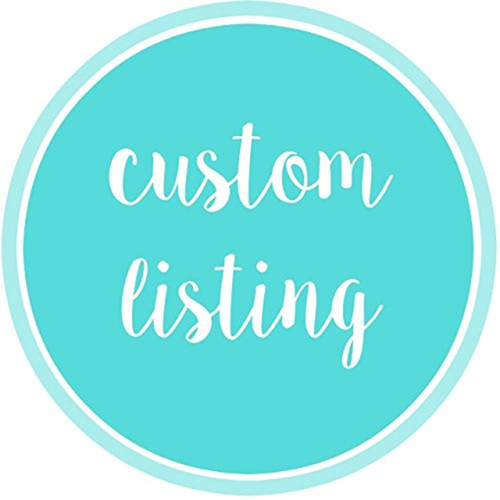 Custom for Sherry