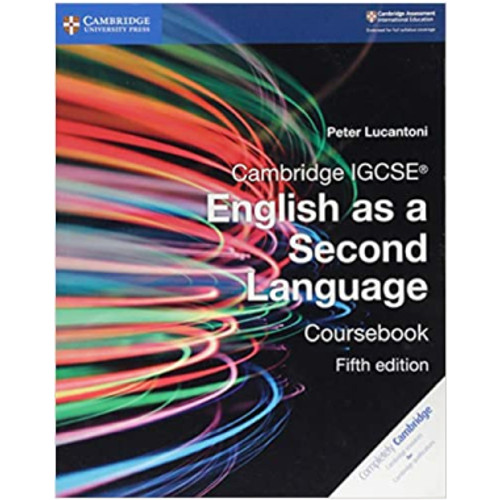 Cambridge IGCSE® English as a Second Language Fifth Edition Coursebook