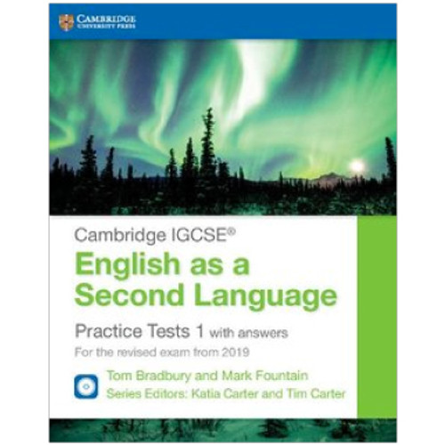 Cambridge IGCSE English as a Second Language Practice Tests 1 with Answers