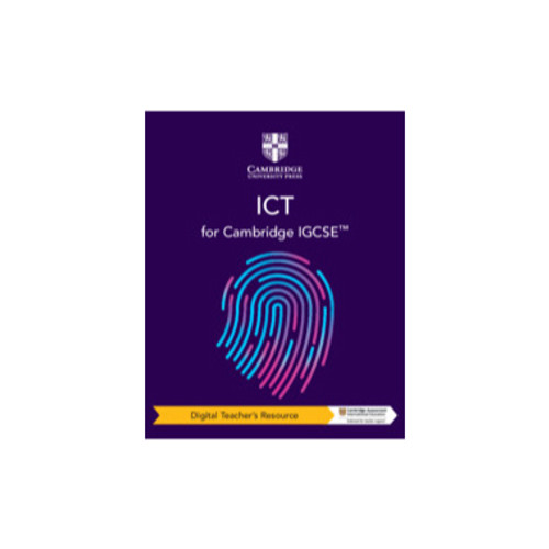 DIGITAL* - Cambridge IGCSE™ ICT DIGITAL* Teacher's Resource
