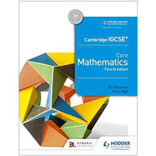 Hodder Cambridge IGCSE Core Mathematics (4th Edition)