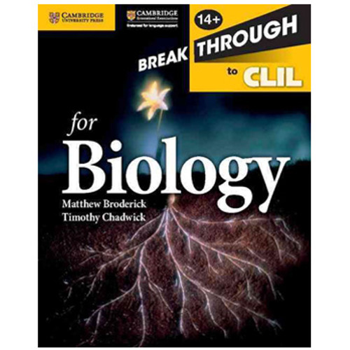 Cambridge Breakthrough to CLIL Biology Workbook