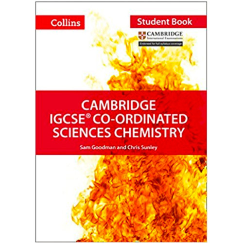 Collins Cambridge IGCSE Co-ordinated Sciences Chemistry Student Book