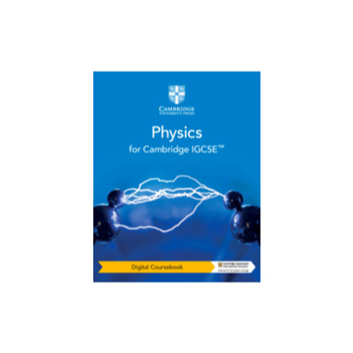 DIGITAL* - Cambridge IGCSE™ Physics DIGITAL* Coursebook (2 Years)