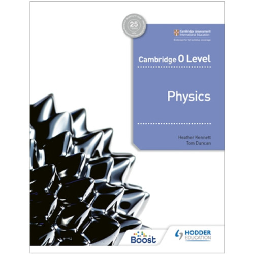 Hodder Cambridge O Level Physics Learner's Book