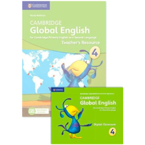 Cambridge Global English Stage 4 Teacher’s Resource with Digital Classroom