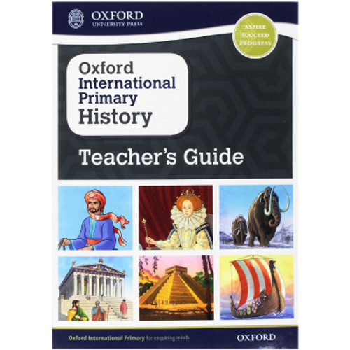 Oxford International Primary History: Teacher's Guide