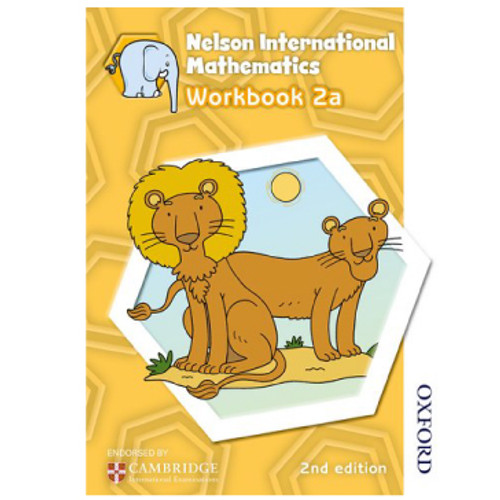 Nelson International Mathematics: Stage 2: Age 6–7 Workbook 2a (2nd Edition)