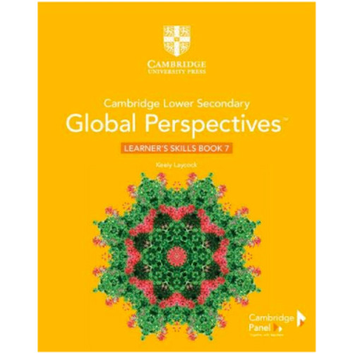 Cambridge Lower Secondary Global Perspectives Stage 7 Learner's Skills Book