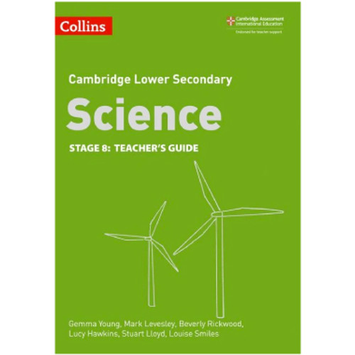 Collins Lower Secondary Science Stage 8 Teacher's Guide