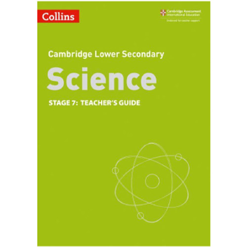Collins Cambridge Lower Secondary Science Stage 7 Teacher's Guide (2nd Edition)